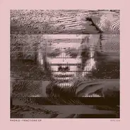 Phon.o - Fractions EP