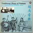 LP - Phong Nguyen , Chí Tâm , Le Thi Huong Lan , Ngan Doai - Traditional Music Of Vietnam (Instrumental, Art Songs, Poetry)
