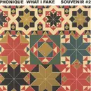 12'' - Phonique - What I Fake