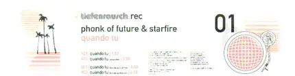Phonk Of Future/Starfire - QUANDO TU