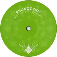 Phonogenic - The Last Beer on Earth