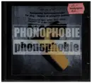 CD - Phonophobie - Phonophobie