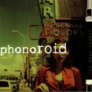 Phonoroid - Two Many Frames