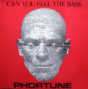 Phortune - Can You Feel The Bass