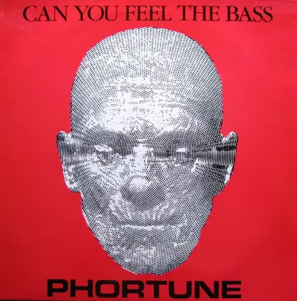 Phortune - Can You Feel The Bass