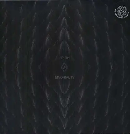 PHOSPHOR - YOUTH & IMMORTALITY