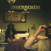 LP - Phosphorescent - Muchacho