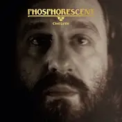 Phosphorescent - C'est LA Vie -Coloured-