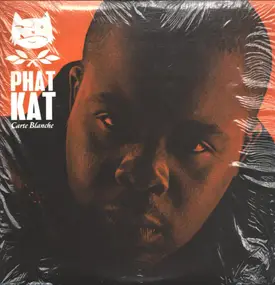 Phat Kat - Carte Blanche