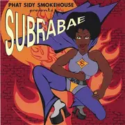 CD - Phat Sidy Smokehouse - Subrabae