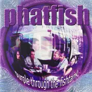 CD - Phatfish - Purple Through The Fishtank
