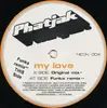 12inch Vinyl Single - Phatjak - My Love