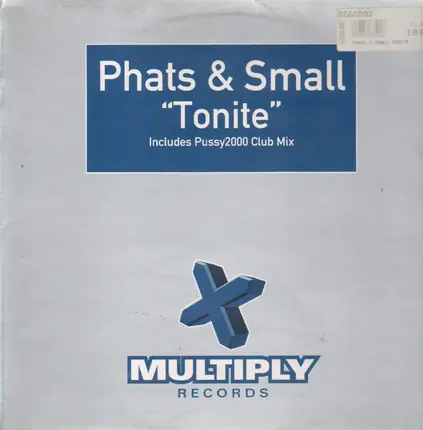 Phats & Small - Tonite Label