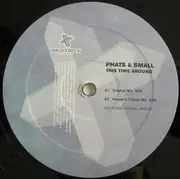 12inch Vinyl Single - Phats & Small - This Time Around
