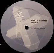 12inch Vinyl Single - Phats & Small - Change