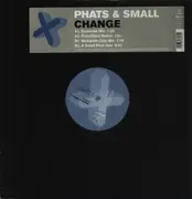 12inch Vinyl Single - Phats & Small - Change