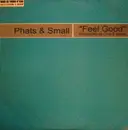 12inch Vinyl Single - Phats & Small - Feel Good