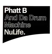 Phatt Bastard - And Da Drum Machine