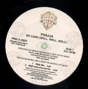 12'' - Phajja - So Long (Well, Well, Well)