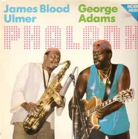 Phalanx (James Blood Ulmer, George Adams) - Got Something Good For You