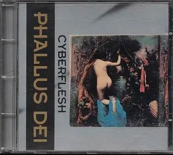 Phallusdei - Cyberflesh