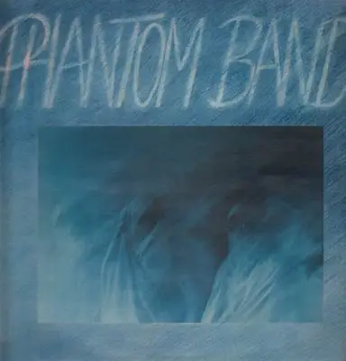 Phantom Band - Same
