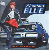 Phantom Blue - Built to Perform