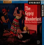 Phantom Gypsies - The Gypsy Wanderlust