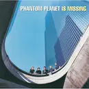 CD - Phantom Planet - Phantom Planet Is Missing