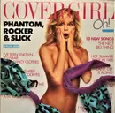 LP - Phantom, Rocker & Slick - Cover Girl