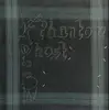 LP - Phantom/Ghost - Three
