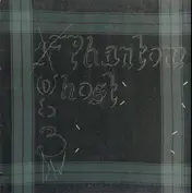 Phantom/Ghost