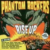 Phantom Rockers - Rise Up