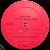 Phantasia - Everytime You Touch Me
