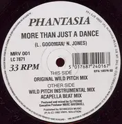 12'' - Phantasia - More Than Just A Dance
