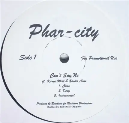 Phar-City - Can't Say No