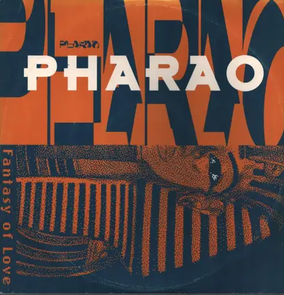 Pharao - Fantasy Of Love