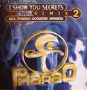 12'' - Pharao - I Show You Secrets (Remix 2)