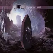 The Pharaoh - BURY THE LIGHT =CLEAR=