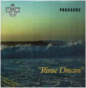 The Pharaohs - Rinse Dream