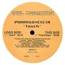 12'' - Pharagonescia - Touch