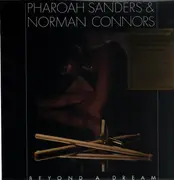 LP - Pharoah Sanders & Norman Connors - Beyond a Dream - Blue Vinyl / Numbered