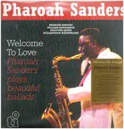 Pharoah Sanders - Welcome To Love