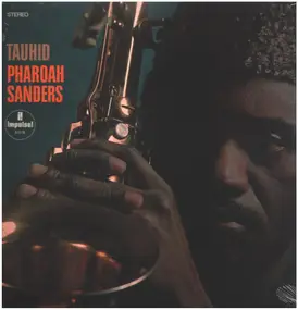 Pharoah Sanders - Tauhid