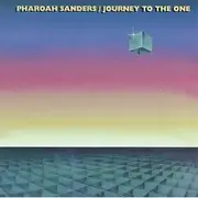 CD - Pharoah Sanders - Journey To The One