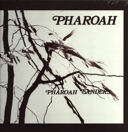 Pharoah Sanders - Pharoah