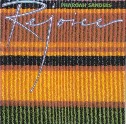 Pharoah Sanders - Rejoice