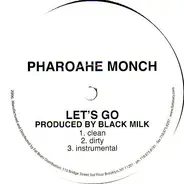 Pharoahe Monch - Let's Go