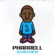 Pharrell Williams - In My Mind
