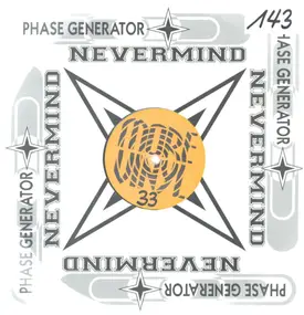 Phase Generator - Nevermind